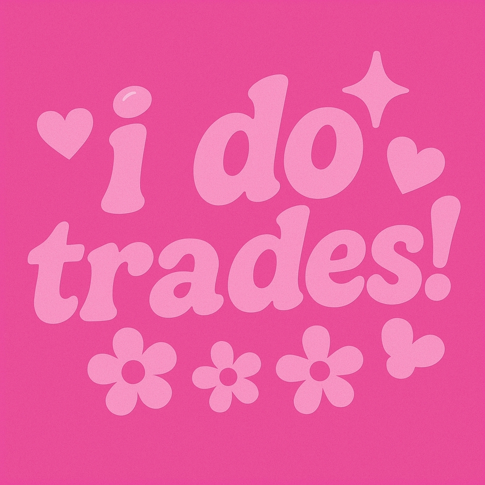 I Do Trades